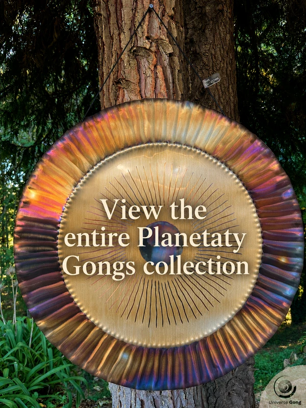 View all the Planetary Gongs available